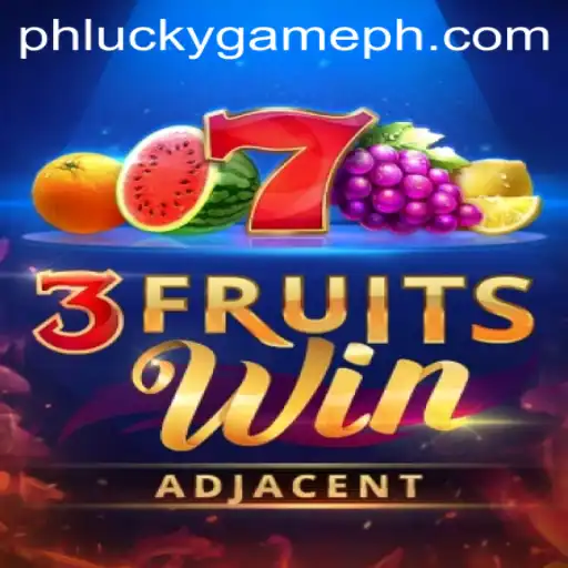 Exploring 3FruitsWin: The Exciting Game from LuckyGame.PH