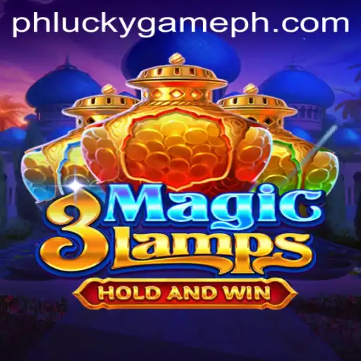 Unveiling 3MagicLamps: The Exciting World of LuckyGame.PH's Newest Sensation