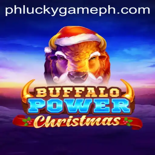 Exploring the Festive Thrills of BuffaloPowerChristmas on LuckyGame.PH