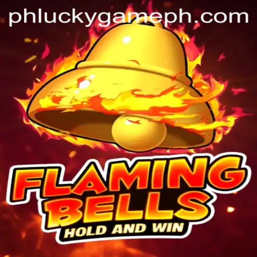 Exploring the Excitement of FlamingBells at LuckyGame.PH