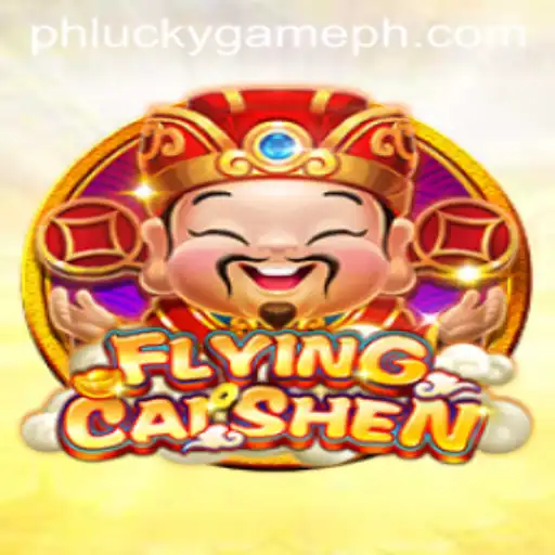 Enter the World of FlyingCaiShen at LuckyGame.PH