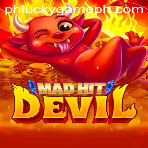 Exploring the Thrills of MadHitDevil: A Journey with LuckyGame.PH