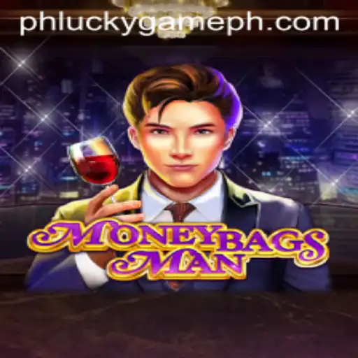 Exploring the Exciting World of MoneybagsMan in LuckyGame.PH