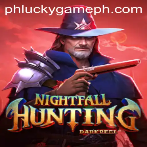 Discover the Thrills of NightfallHunting on LuckyGame.PH