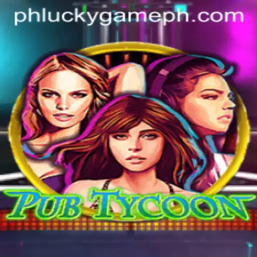 Discovering PubTycoon: The Ultimate Gaming Experience with LuckyGame.PH